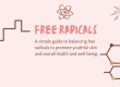 Natural skincare to help free radical aging